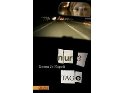 Nur 3 Tage Donna Jo Napoli Nur 3 Tage Donna Jo Napoli