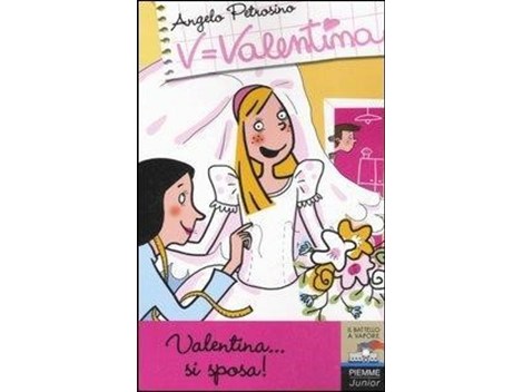 Valentina. si sposa Valentina. si sposa